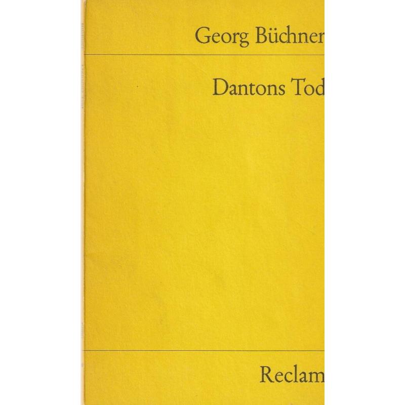 Georg Büchner   “DANTONS TOD”